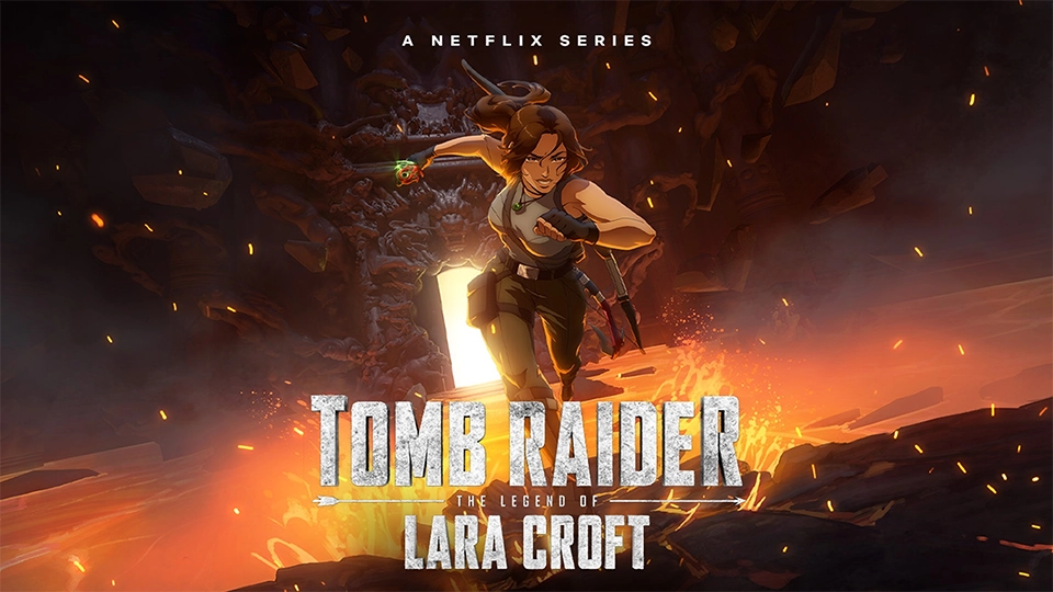 Netflix’in Tomb Raider Animasyon Dizisi İkinci Sezonuyla Geri Dönüyor!